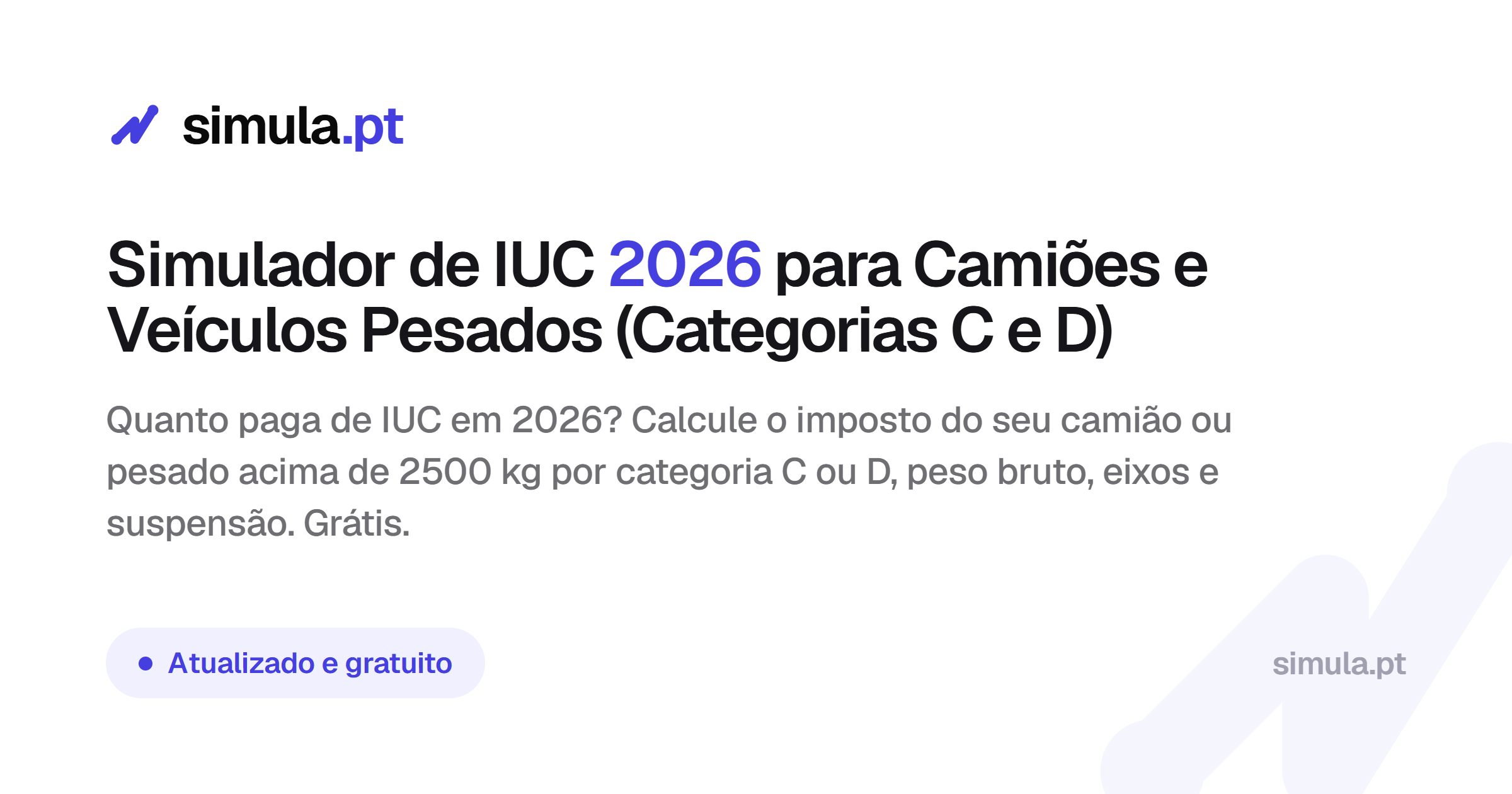 Simulador IUC 2026 Pesados (Cat C e D) | simula.pt